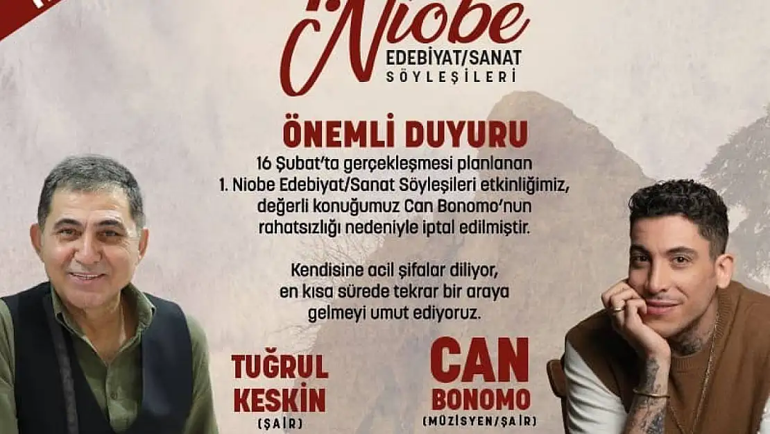 1. Niobe Edebiyat Sanat Söyleşileri'ne hastalık engeli