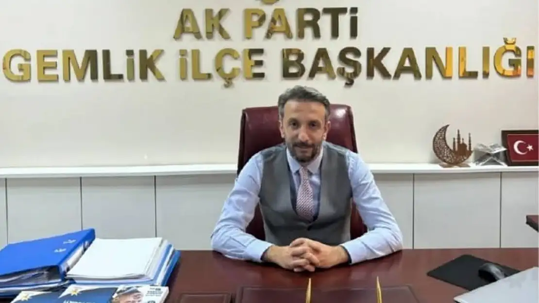 AK Parti Gemlik İlçe Başkanı Mehmet Taşar: