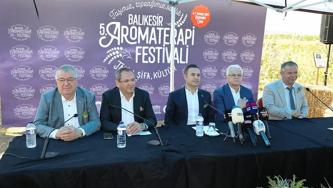 Balıkesir Aroma Terapi Festivali 4 Temmuz'ta başlıyor