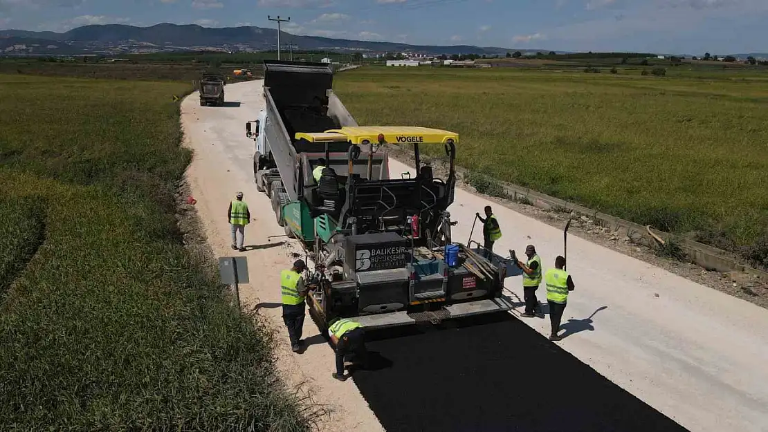 Balıkesir'de yolu olmayan yer kalmayacak