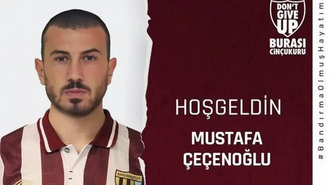 Bandırmaspor, Mustafa Çeçenoğlu ile 1 yıllık sözleşme imzaladı