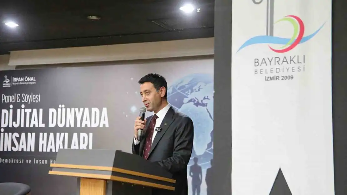 Bayraklı Belediyesinden 'Dijital Dünyada İnsan Hakları' paneli