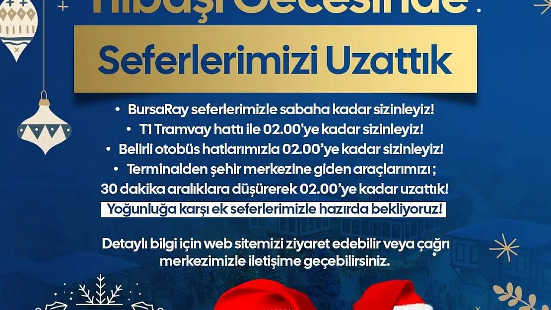 Bursa'da yılbaşı gecesi ulaşım seferleri uzatıldı