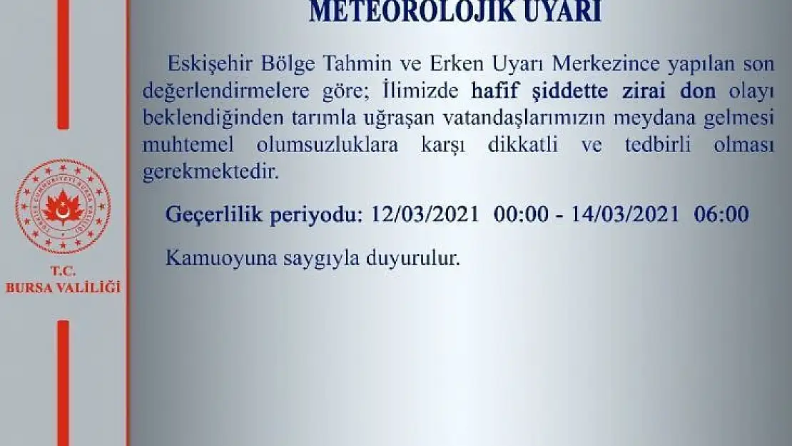 Bursa için ziraî don uyarısı