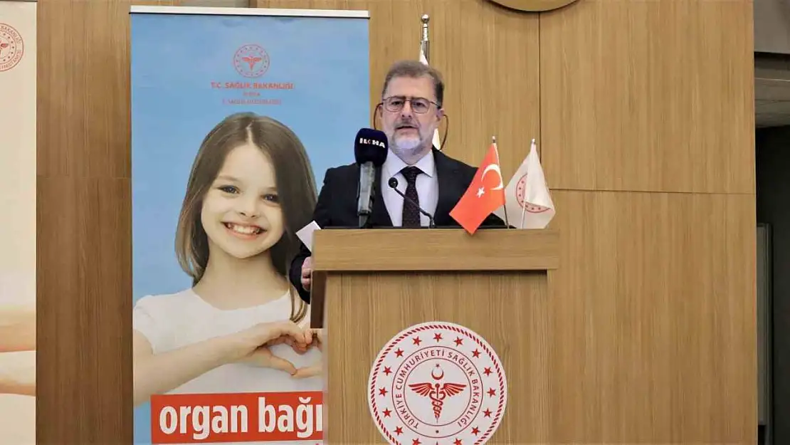 Bursa İl Sağlık Müdürü Dr. Orkun Yıldırım: 'Her geçen gün organ nakli bekleyen hasta sayımız artıyor'