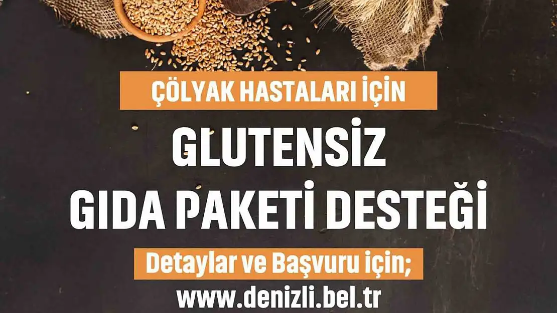 Denizli Büyükşehirden çölyak hastalarına müjde