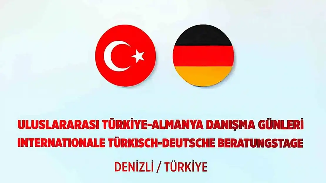 Denizli'de Türkiye - Almanya Danışma Günleri düzenlenecek