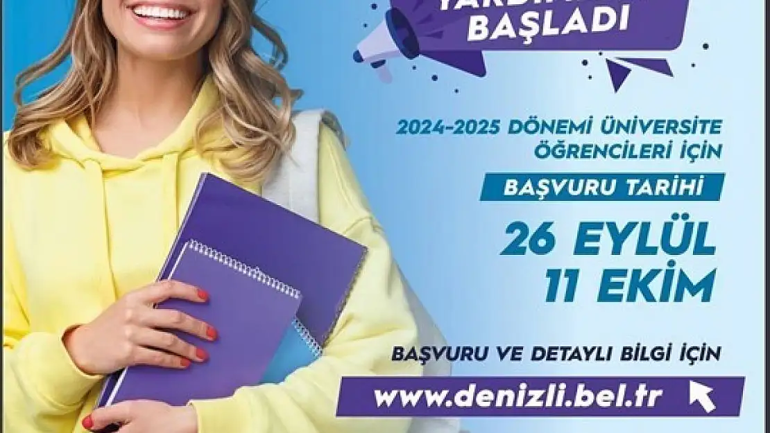 Denizli'de üniversitelilere öğrenim yardımı müracaatı yarın sona eriyor