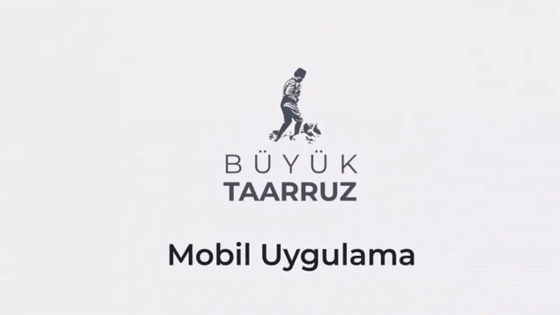 DPÜ GSF'nin Büyük Taarruz mobil uygulaması yayında