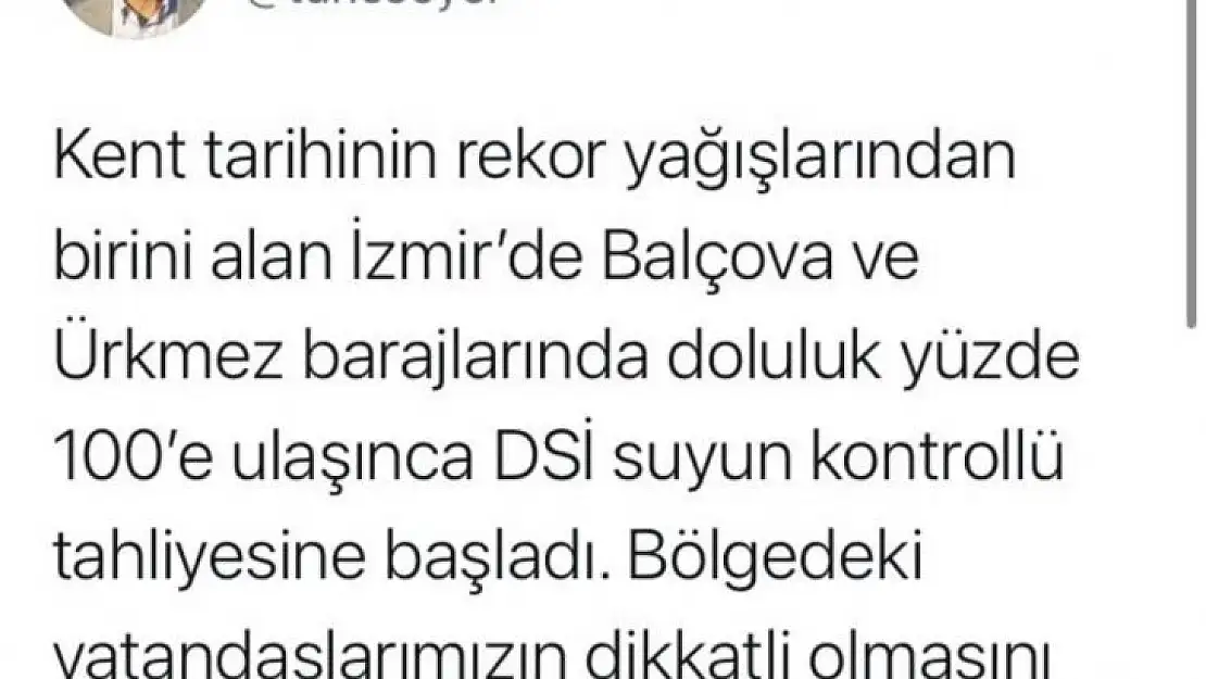 İzmir'de doluluk oranı yüzde 100'e ulaşan barajlarda tahliye işlemi
