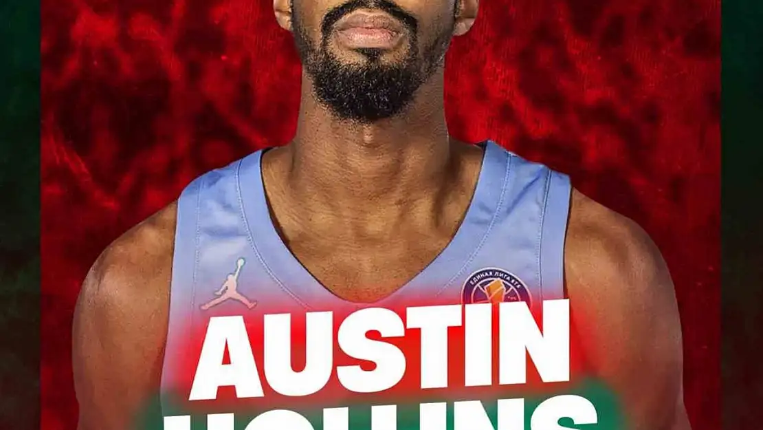 Karşıyaka, Austin Hollins'i kadrosuna kattı