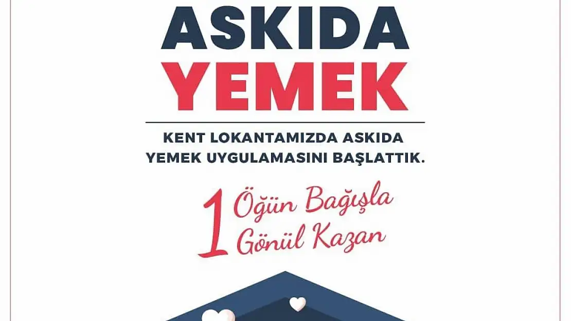 Kent Lokantası'nda 'askıda yemek' uygulaması