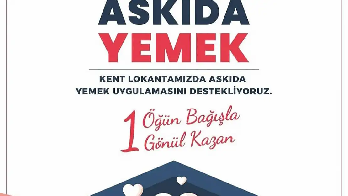 Kent Lokantası'nda 'askıda yemek' uygulaması