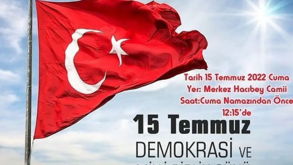 Köyceğiz'de 15 Temmuz nedeniyle çeşitli programlar gerçekleştirilecek