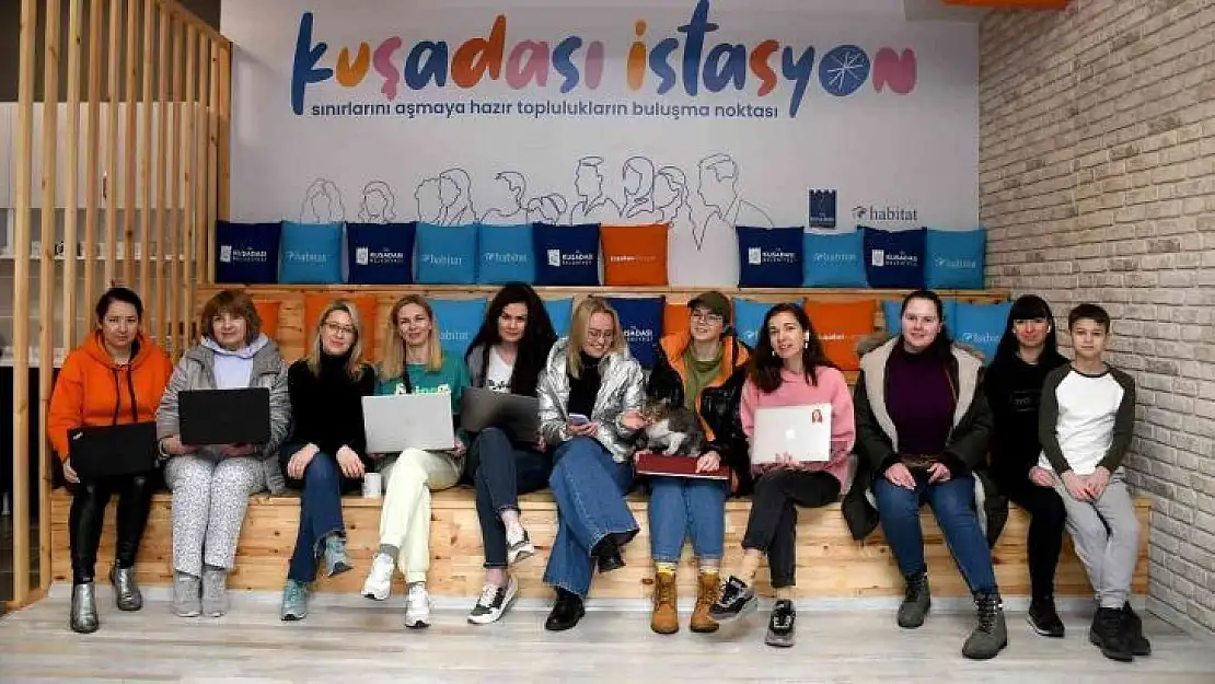 Kuşadası İstasyon Topluluk Merkezi, savaş mağduru Ukraynalı kadınlara umut oldu
