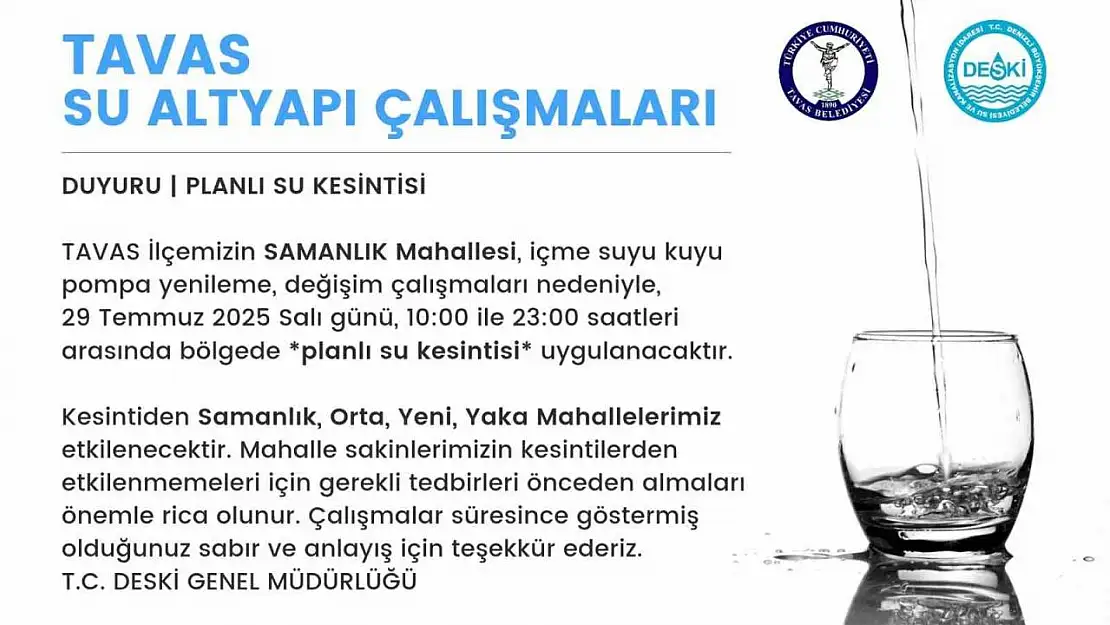 Kuyu pompası yenilenme çalışması sebebiyle Tavas'ta su kesintisi yaşanacak