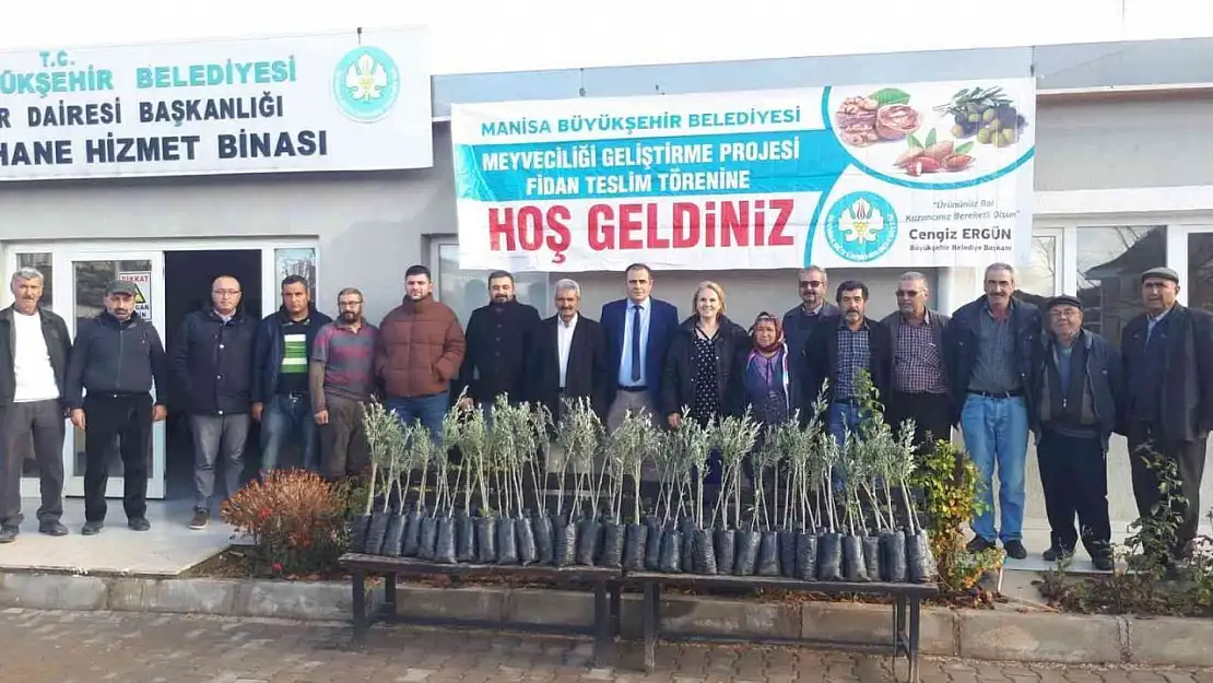 Manisa'da fidan destekleriyle üreticinin yüzünü gülüyor