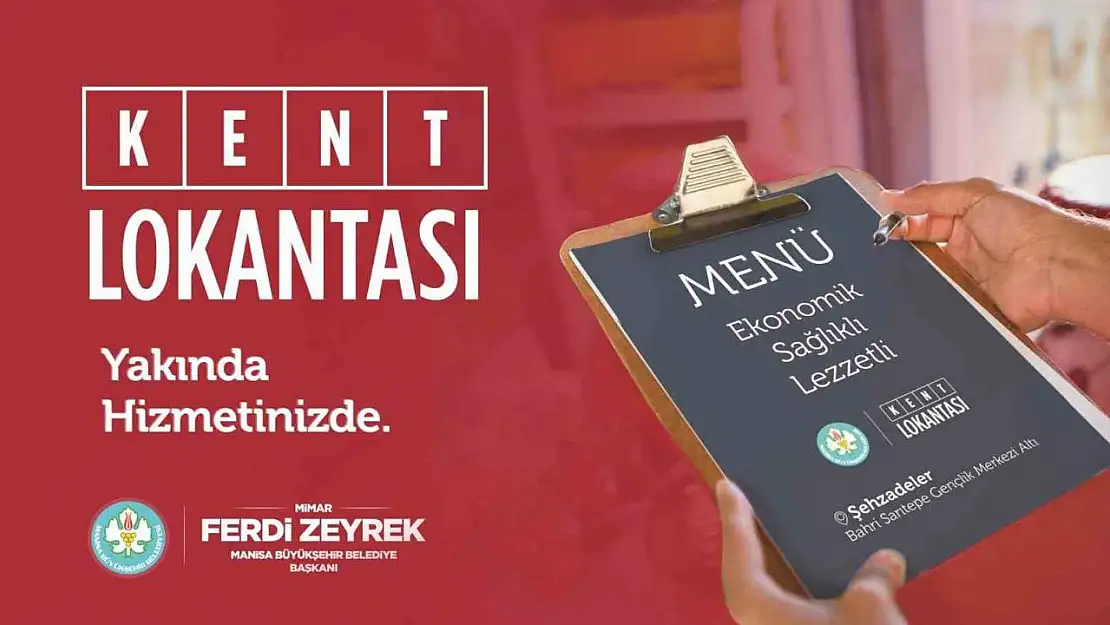 Manisa'ya Kent Lokantası geliyor