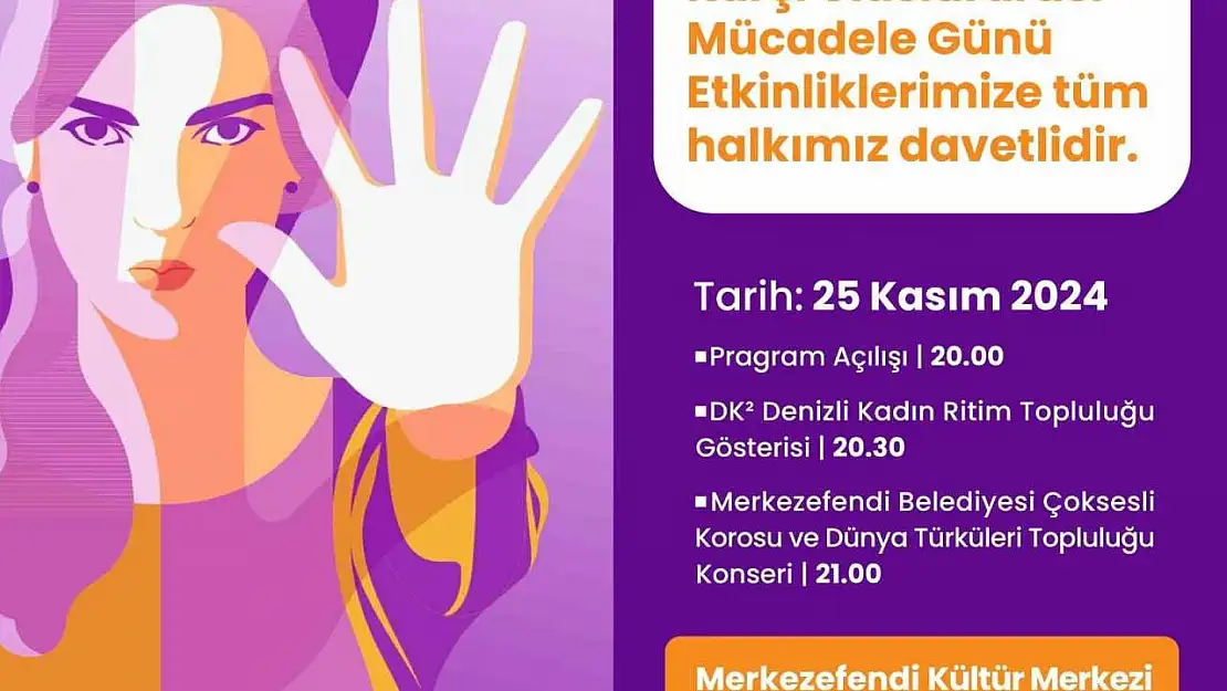 Merkezefendi Belediyesi 25 Kasım Kadına Yönelik Şiddete Karşı Mücadele Günü'nde özel etkinlik gerçekleştirecek