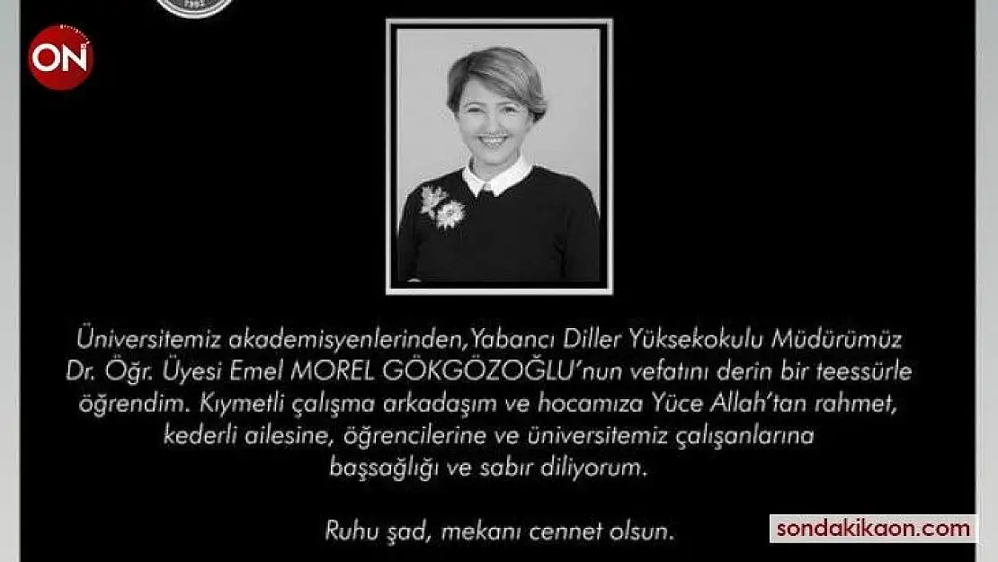 Öğretim görevlisi Dr. Emel Morel Gökgözoğlu vefat etti