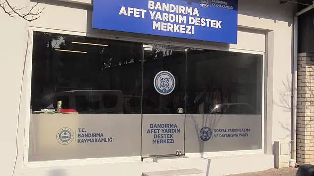 Bandırma'da afet yardım destek merkezi faaliyete geçti