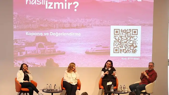 'Nasıl bir İzmir' serisinde son panel 'İzmir'de Birlikte Yaşamak' oldu