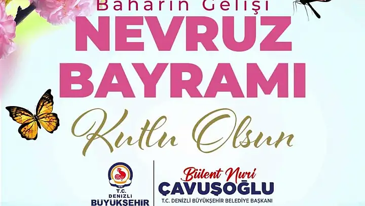 Denizli Büyükşehir Belediyesinden Nevruz kutlaması