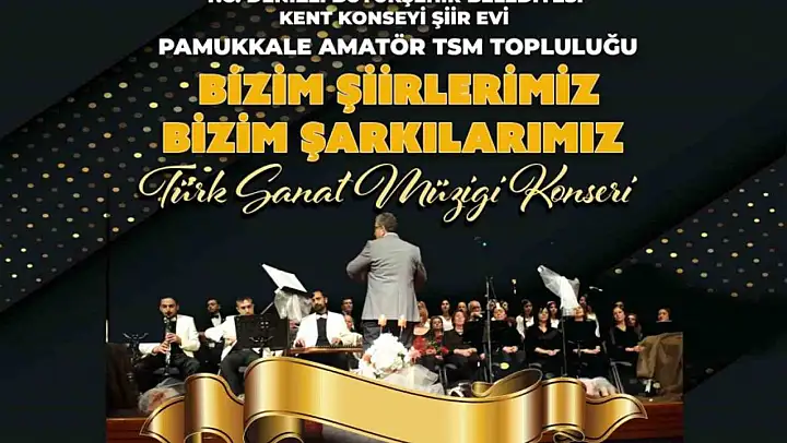 Denizli'de Türk Sanat Müziği rüzgarı esecek