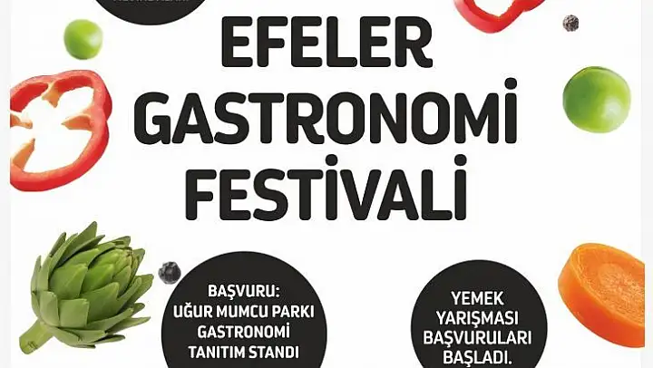 Efeler Gastronomi Festivali için başvurular başladı
