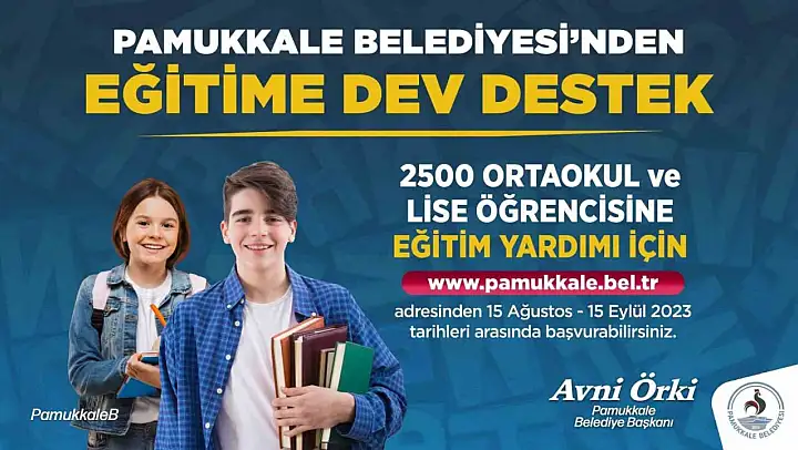 Pamukkale Belediyesi'nin eğitim yardımı başvurularında son 2 gün