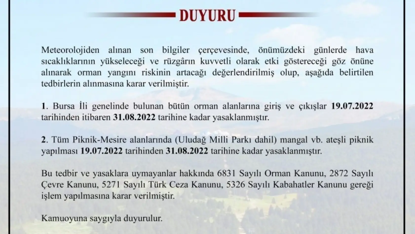 Bursa'da ormanlara giriş çıkışlar ve ateşli piknik yapılması yasaklandı