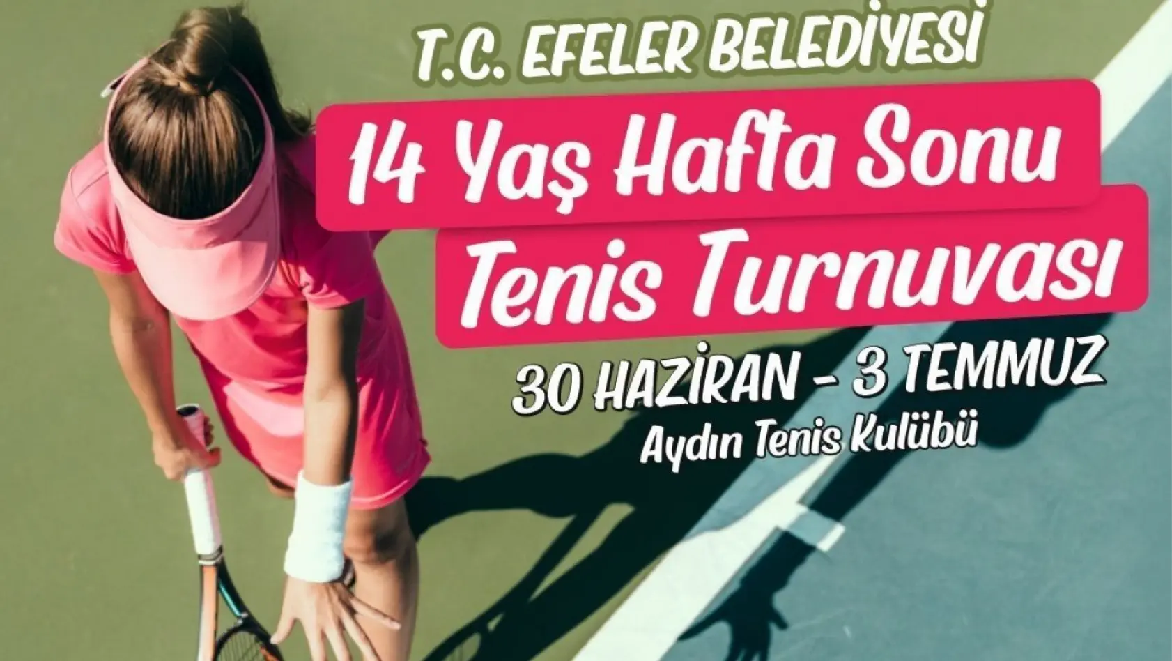 Efeler'de 'Tenis Turnuvası' heyecanı