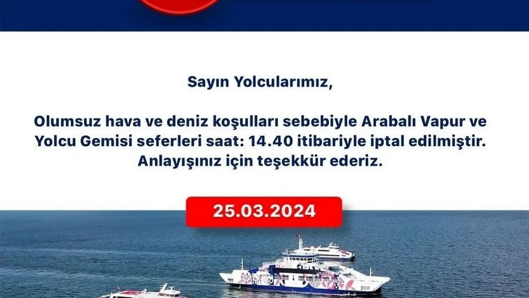 İzmir'de vapur seferleri iptal edildi